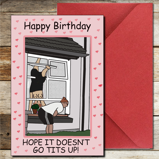 Funny Birthday Day Card based on Viral Woman in Window Video