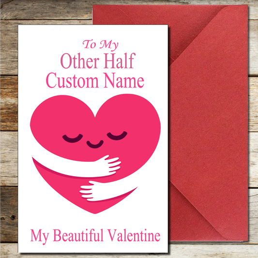Hug Other Half Valentines Day Card Personalised