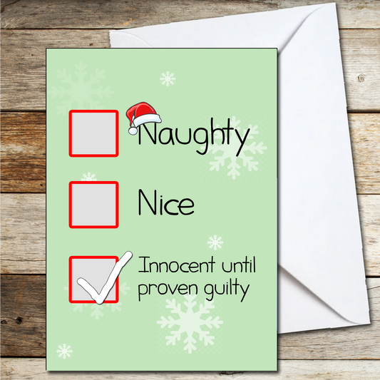Christmas Card for Naughty People, Innocent until Proven Guilty A5