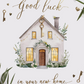 Good Luck In Your New Home Card