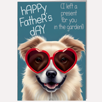 Funny Card Card For Dog Owners and Lovers, Perfect as a Fathers Day Card for Light Hearted Laughter From Son or Daughter